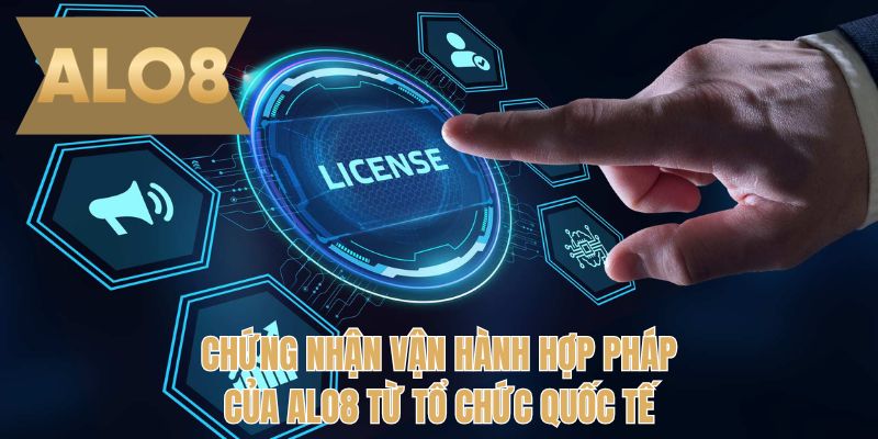 Chứng nhận vận hành hợp pháp của ALO8 từ tổ chức quốc tế